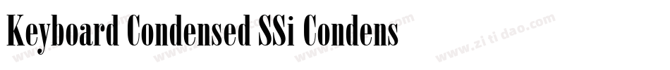 Keyboard Condensed SSi Condensed字体转换
